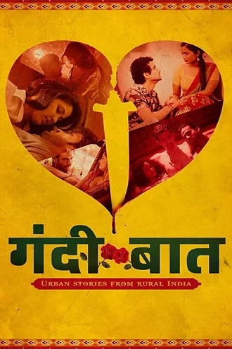 Download [18+] Gandii Baat | 2018 | Season 1 | Hindi [ALTBalaji] Complete All Episodes Web Series 480p 720p 1080p