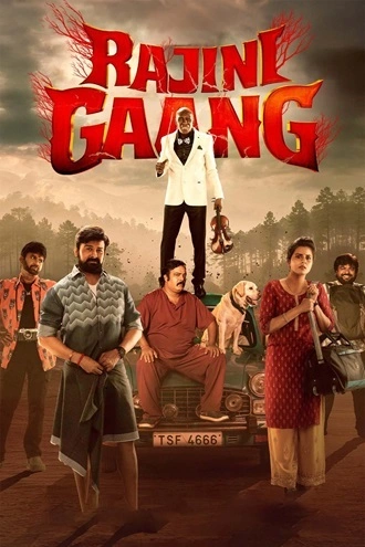 Download Rajini Gaang | 2025 | Hindi Dubbed | CAMRip | Full Movie 480p 720p 1080p